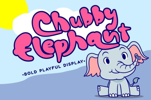 Chubby Elephant: A Playful Display Font for Creative Branding