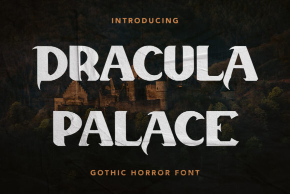 Dracula Palace: A Bold Display Font for Creative Makers