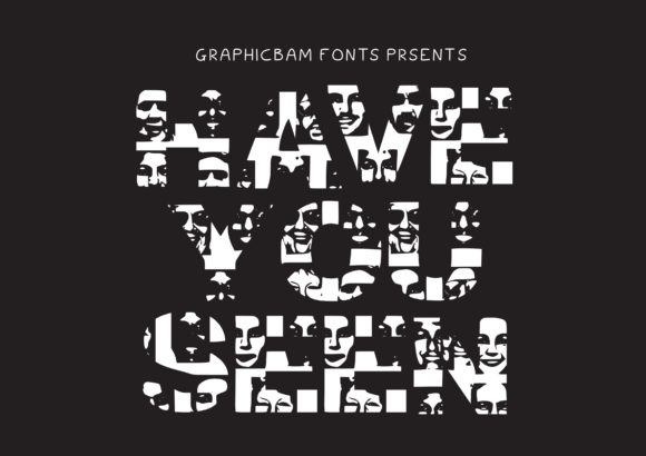 Enhance Your Brand with Have You Seen Font