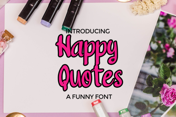 Happy Quotes: A Font for Eye-Catching Campaigns