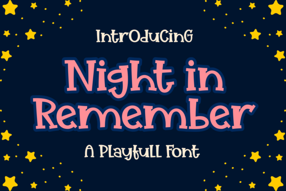 Night in Remember: A Font for Designing Gentle Stories